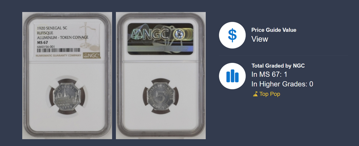 TOP POP 1920 Senegal 5c Nickel Rufisque Aluminum Token Coinage NGC MS67 SOLE Finest Known